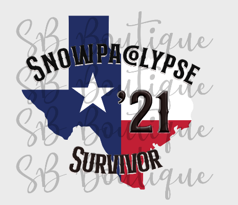 Snowpocalypse Survivor '21 PNG Digital Download