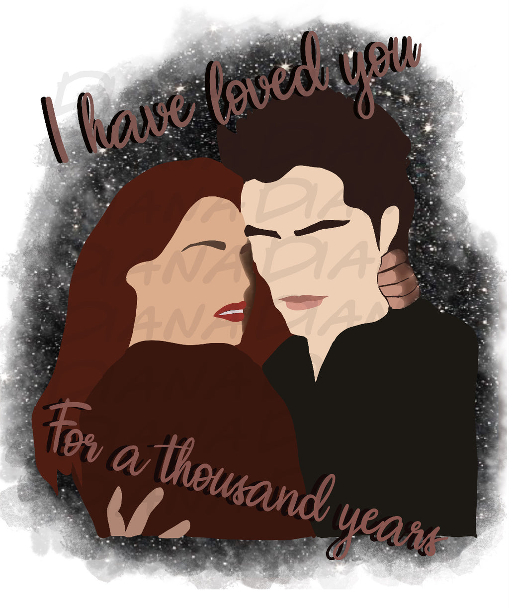 I Have Loved You For a Thousand Years Digital PNG Download